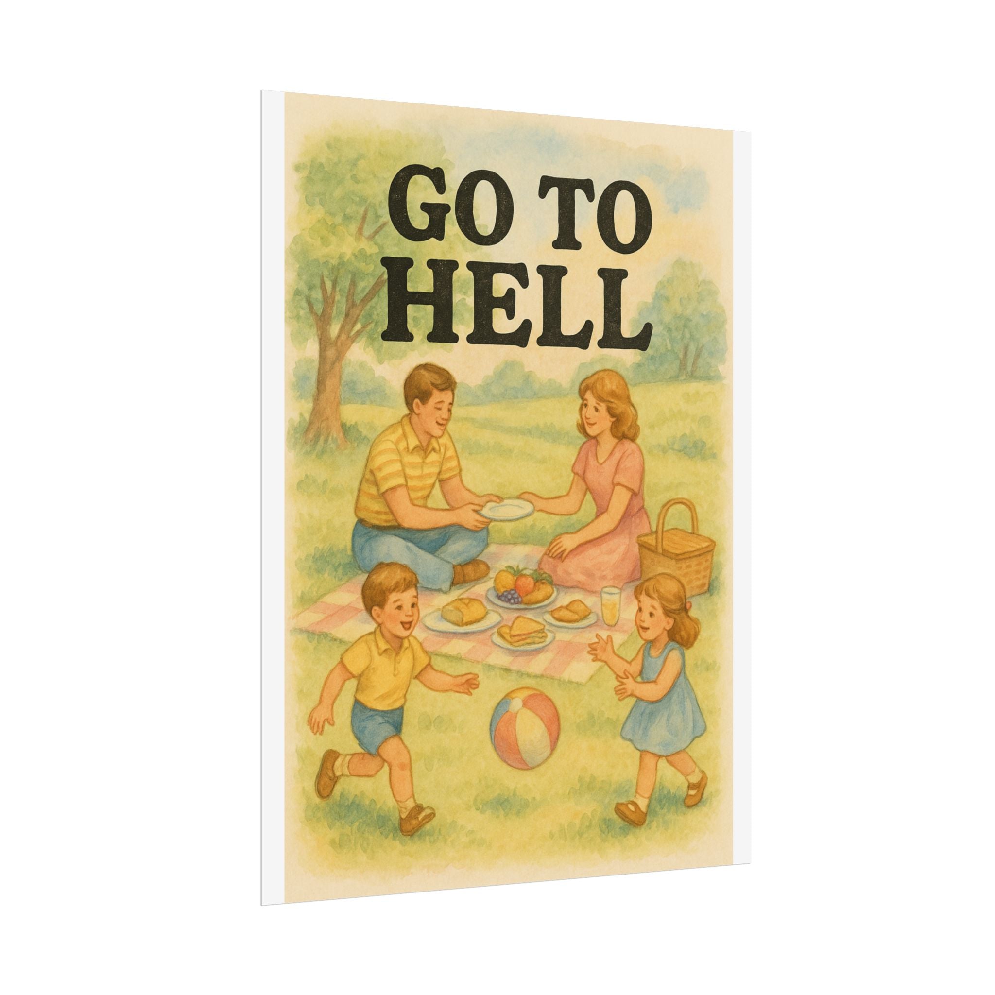 Go To Hell Poster 6" x 8"