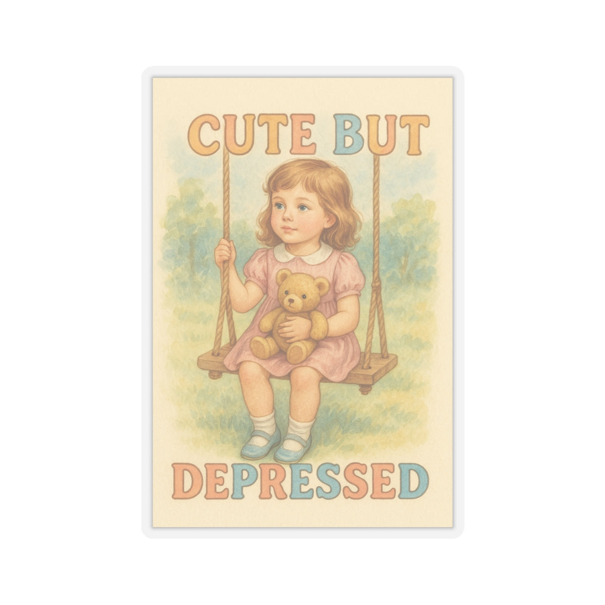 Cut But Depressed Sticker