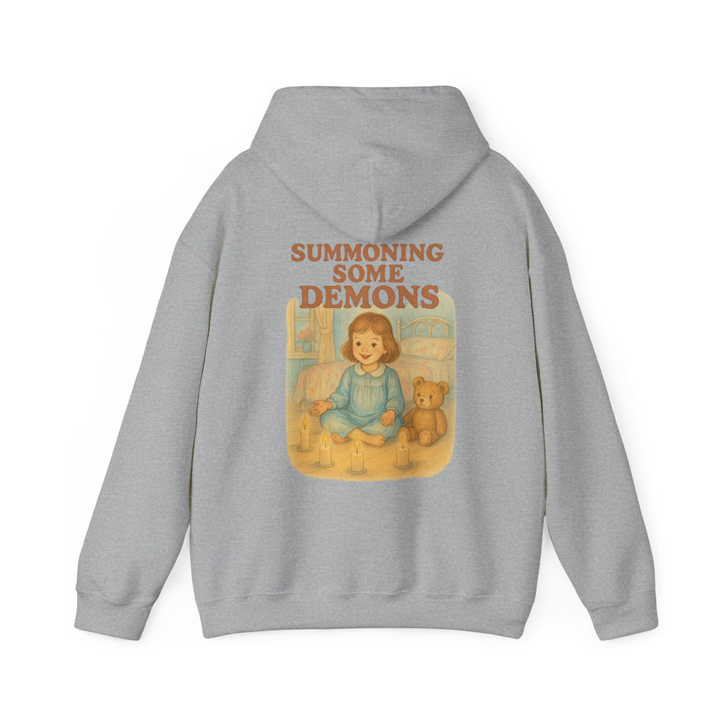 Summoning Some Demons - Unisex Funny Hoodie