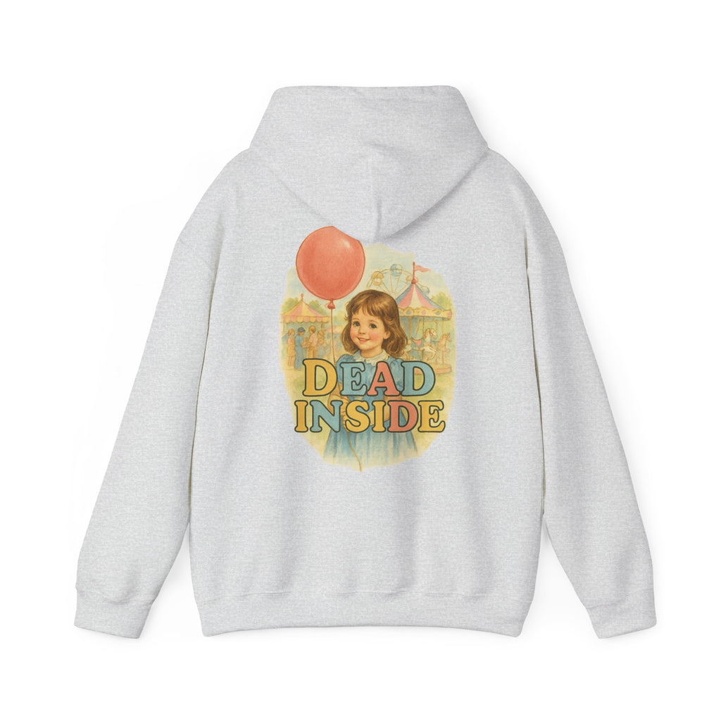 Dead Inside - Unisex Funny Hoodie