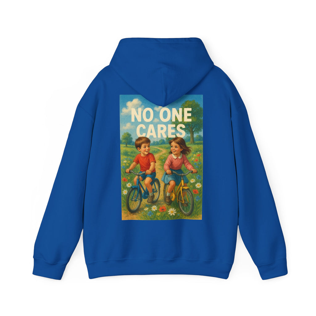 No One Cares - Unisex Funny Hoodie
