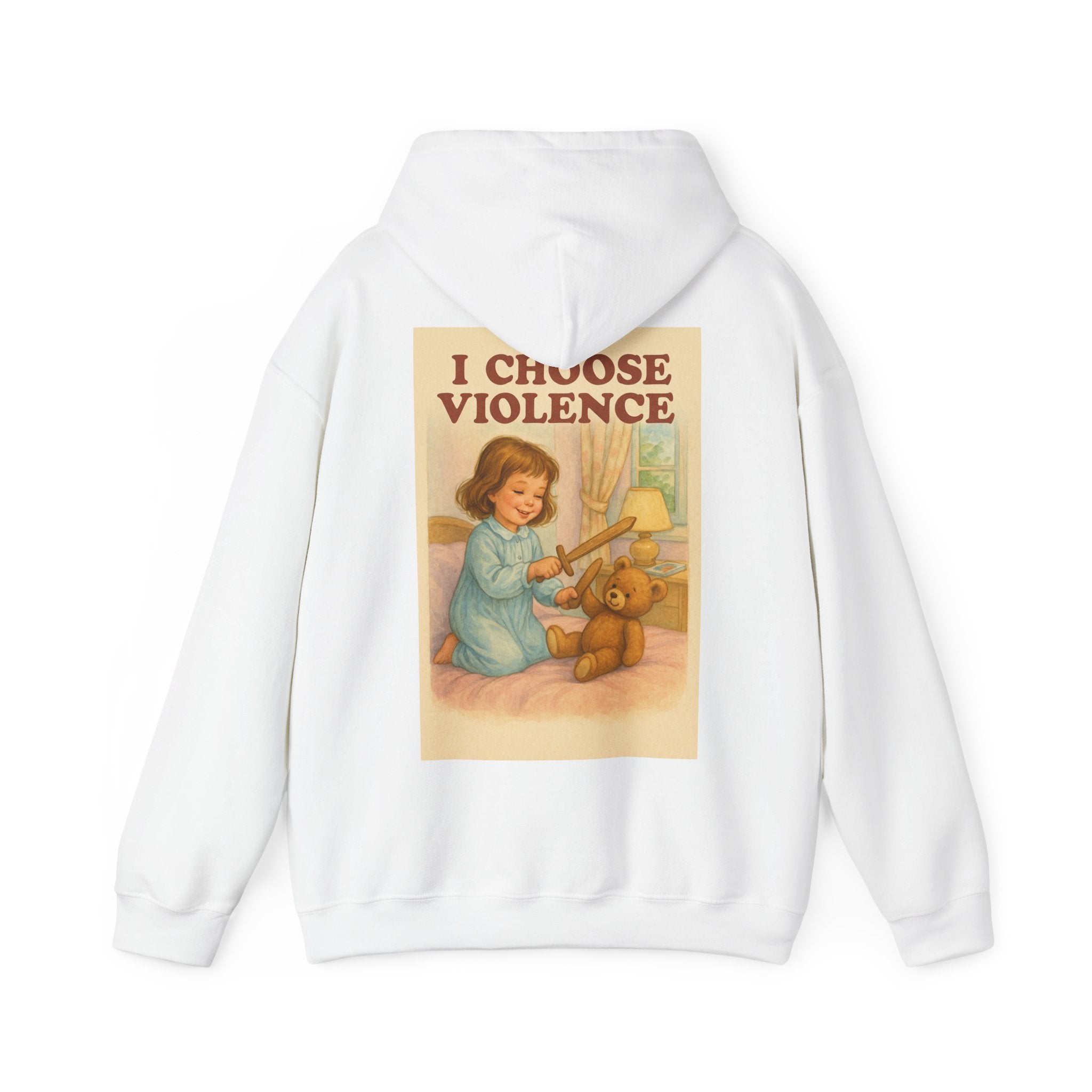 I Choose Violence - Unisex Funny Hoodie
