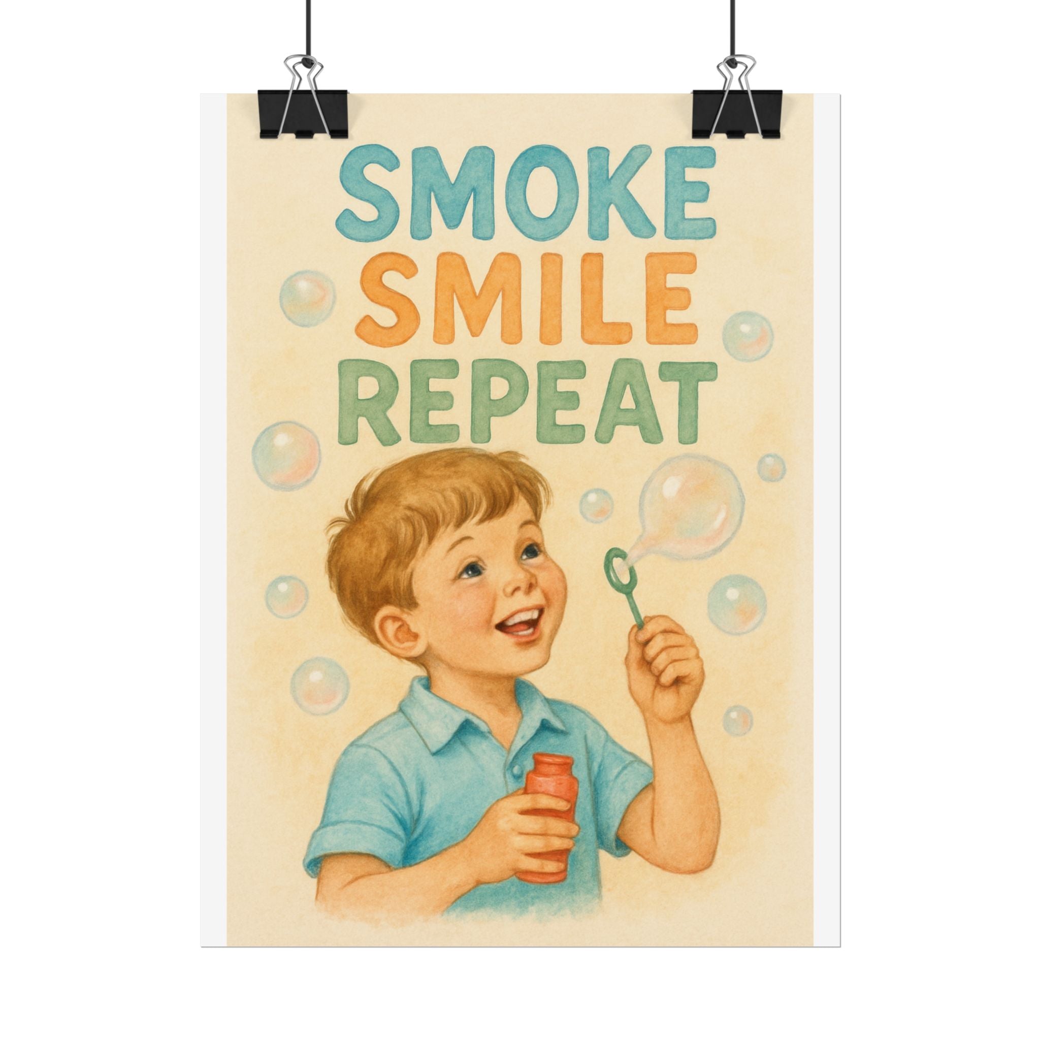 Smoke Smile Repeat Poster 6" x 8"