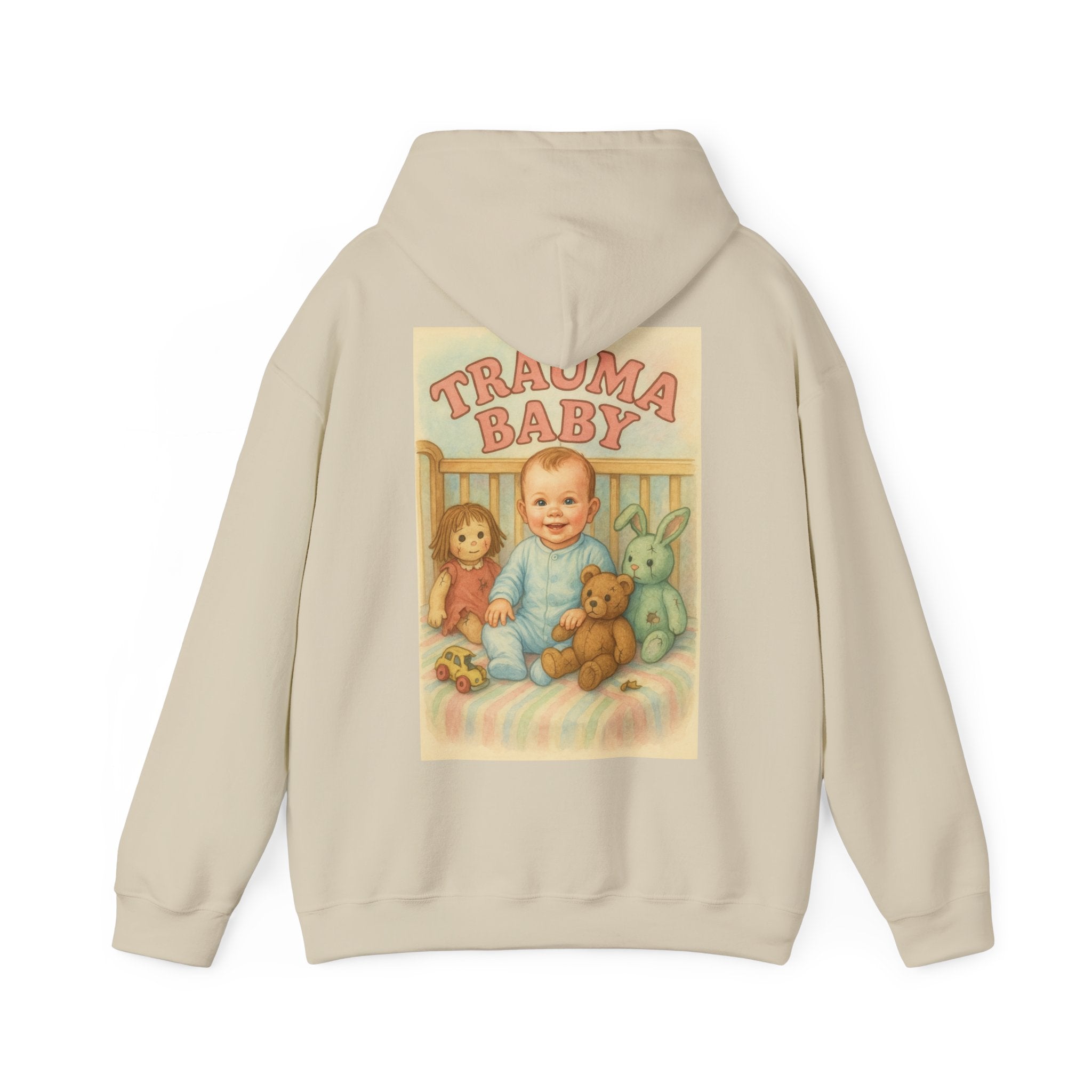Trauma Baby - Unisex Funny Hoodie