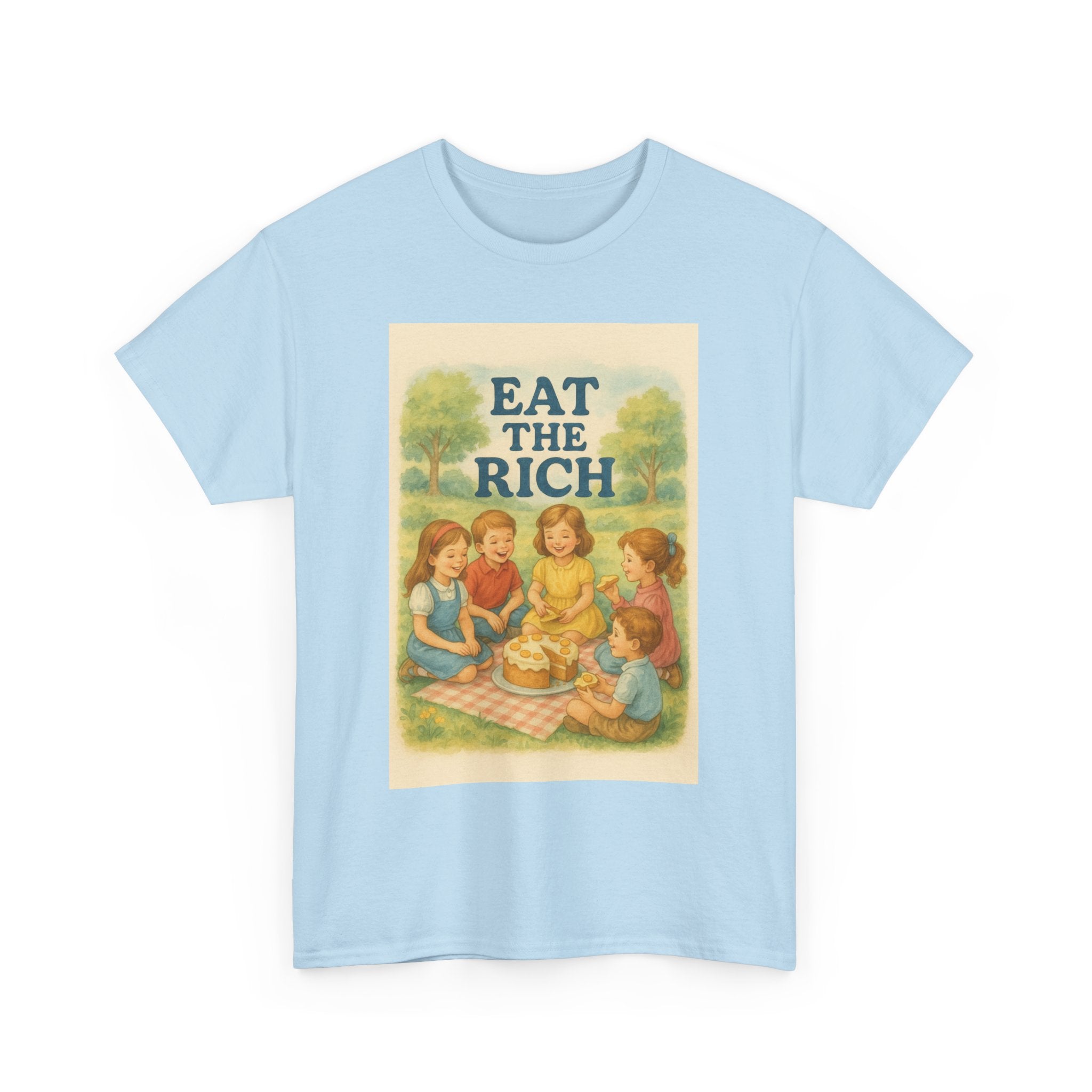 Eat the Rich - Unisex Funny T-Shirt