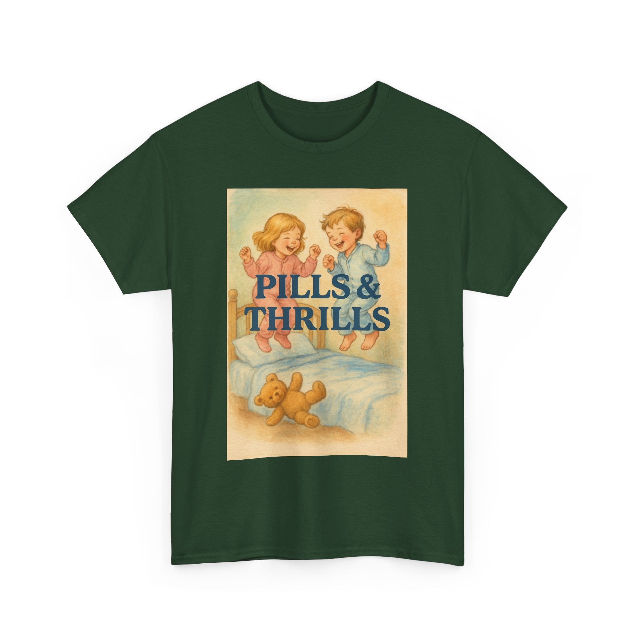 Pills & Thrills - Unisex Funny T-Shirt