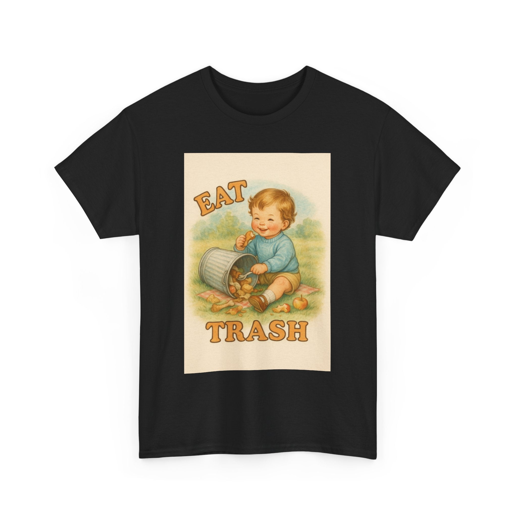 Eat Trash - Unisex Funny T-Shirt