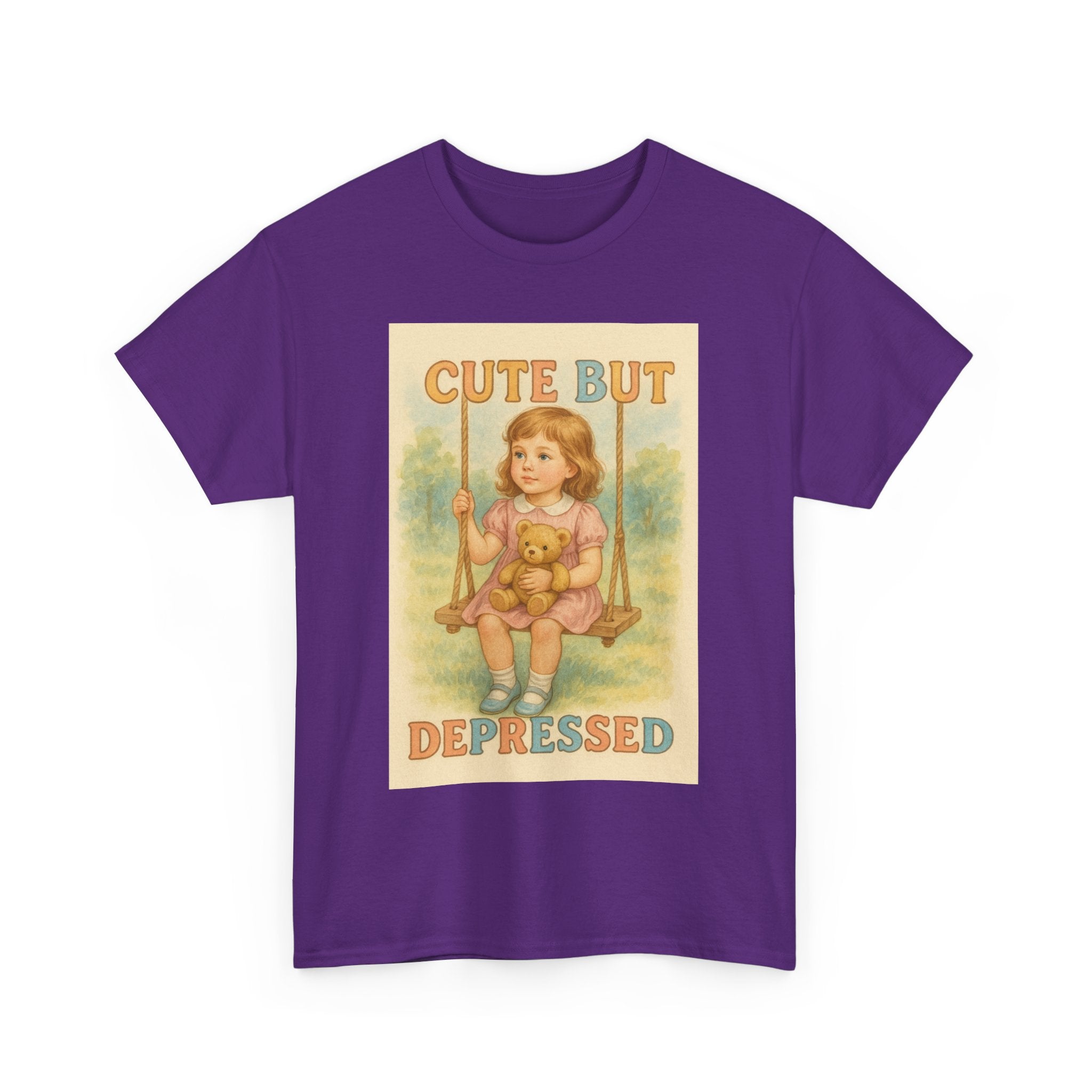 Cute But Depressed - Unisex Funny T-Shirt