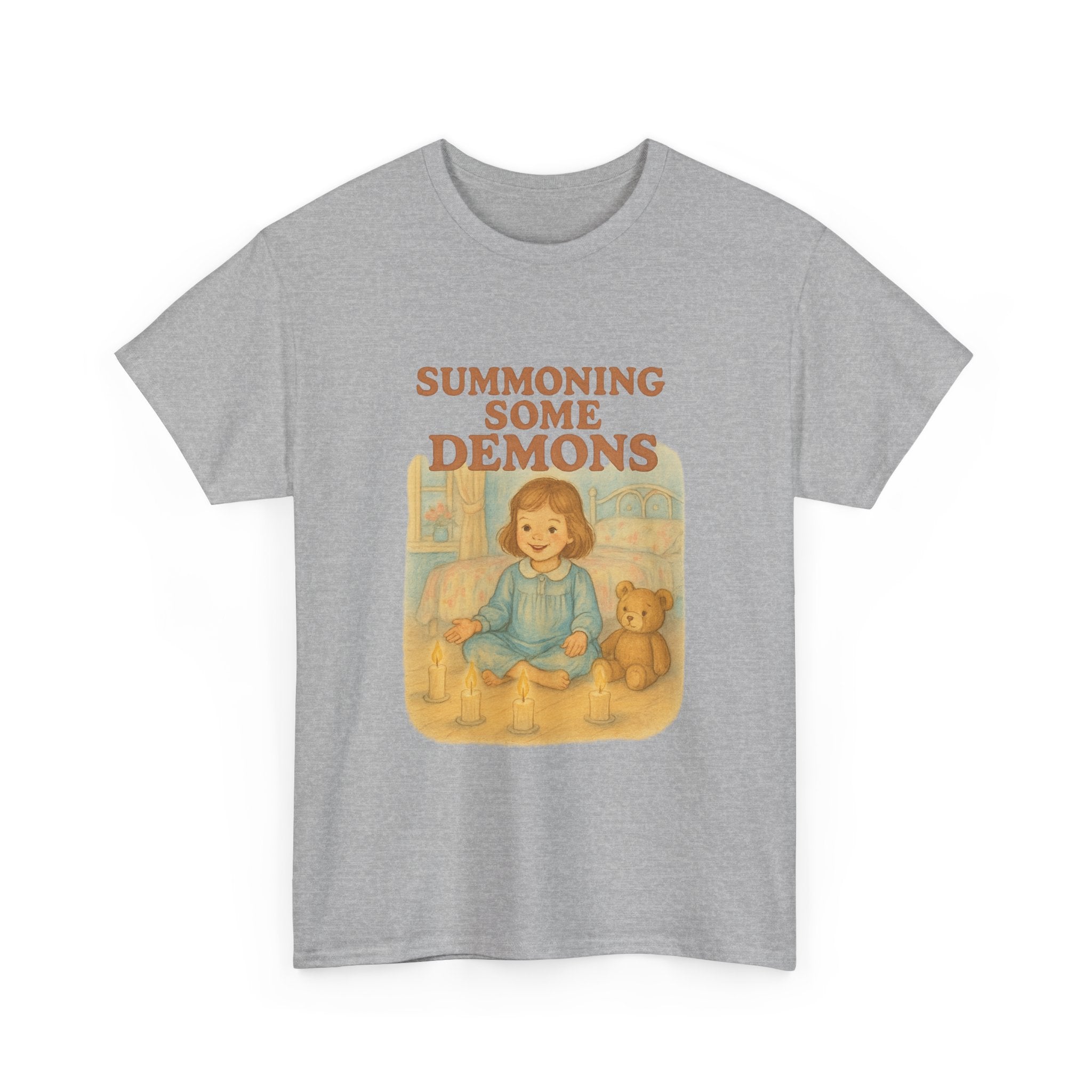 Summoning Some Demons - Unisex Funny T-Shirt