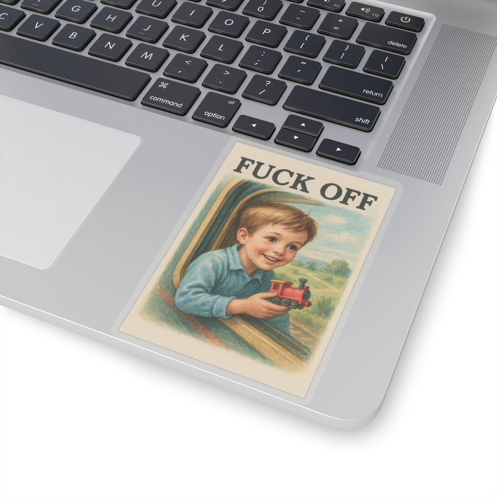 Fuck Off Sticker