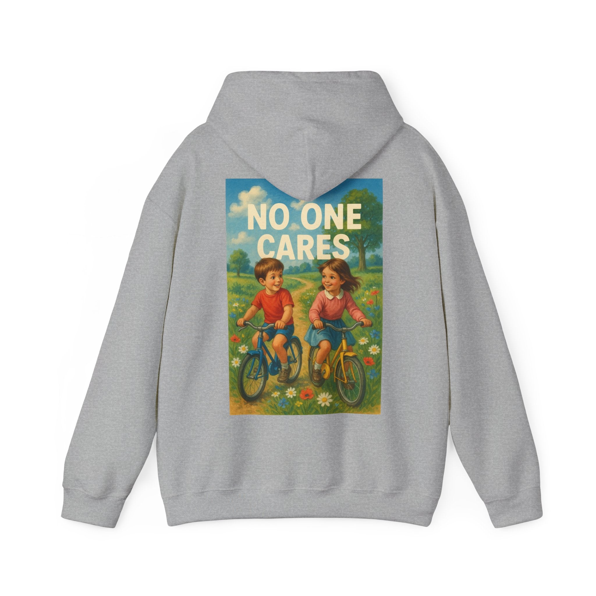 No One Cares - Unisex Funny Hoodie