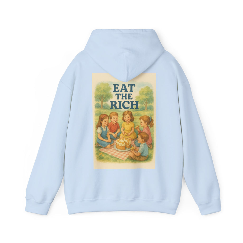 Eat The Rich - Unisex Funny Hoodie
