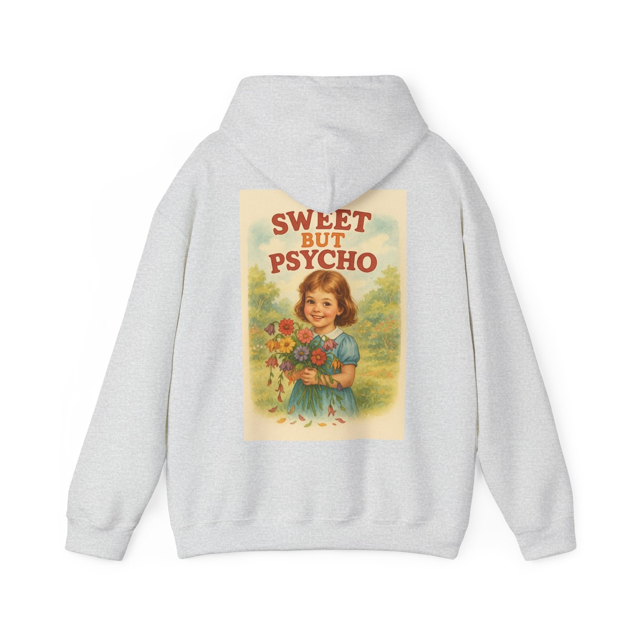 Sweet But Psycho - Unisex Funny Hoodie