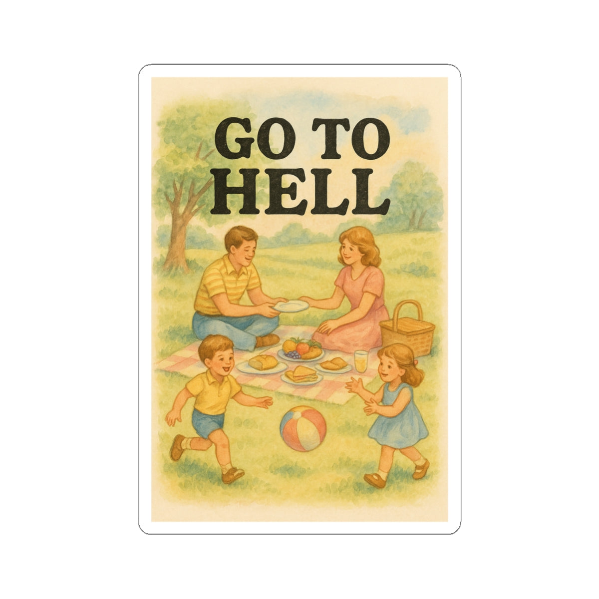 Go To Hell Sticker