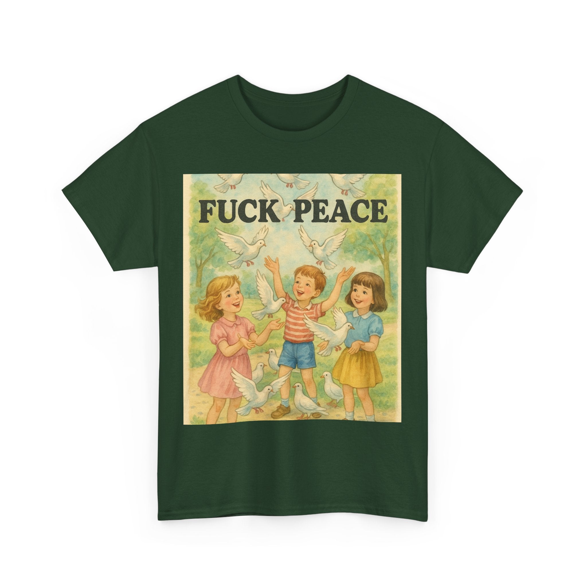 Fuck Peace - Unisex Funny T-Shirt