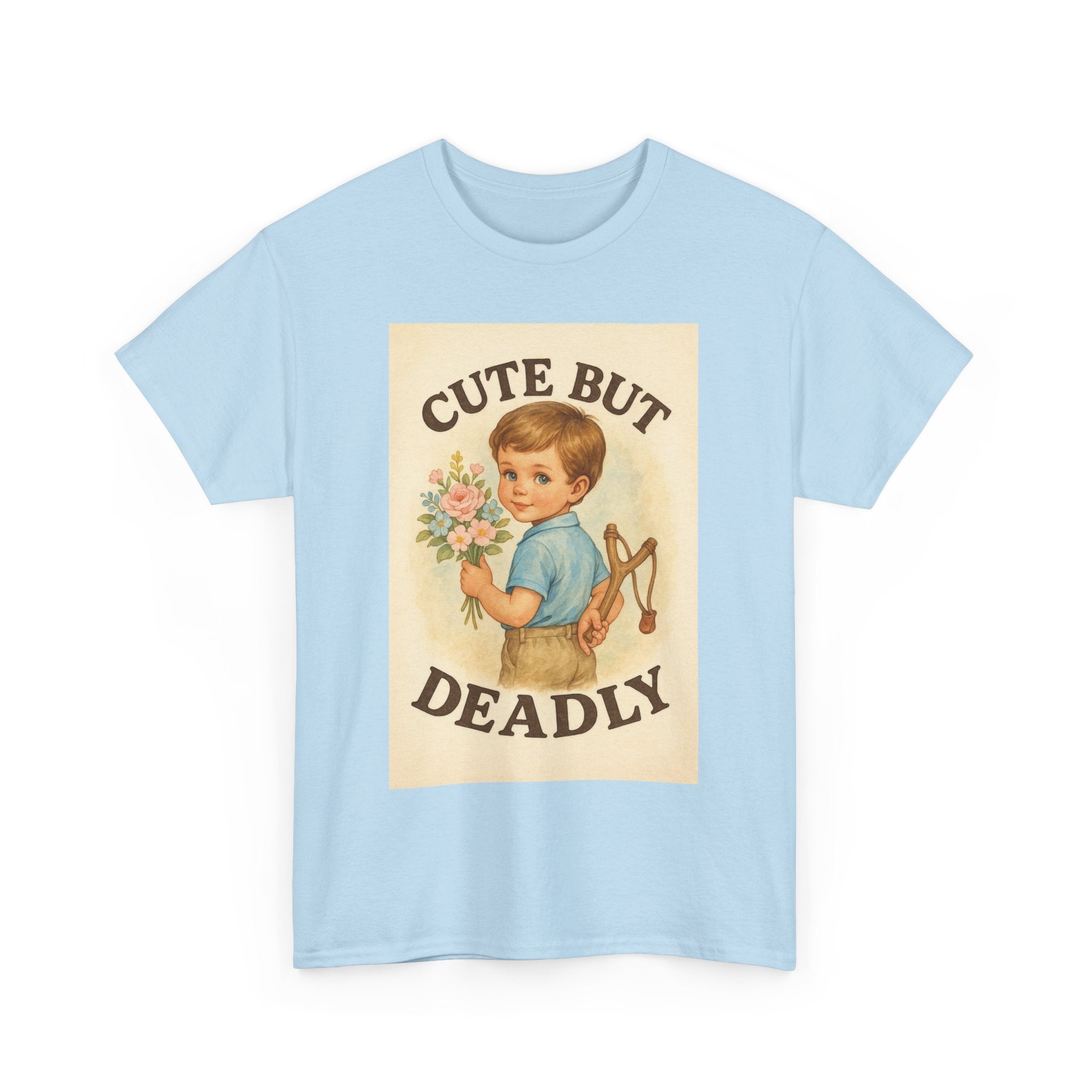 Cute But Deadly - Unisex Funny T-Shirt