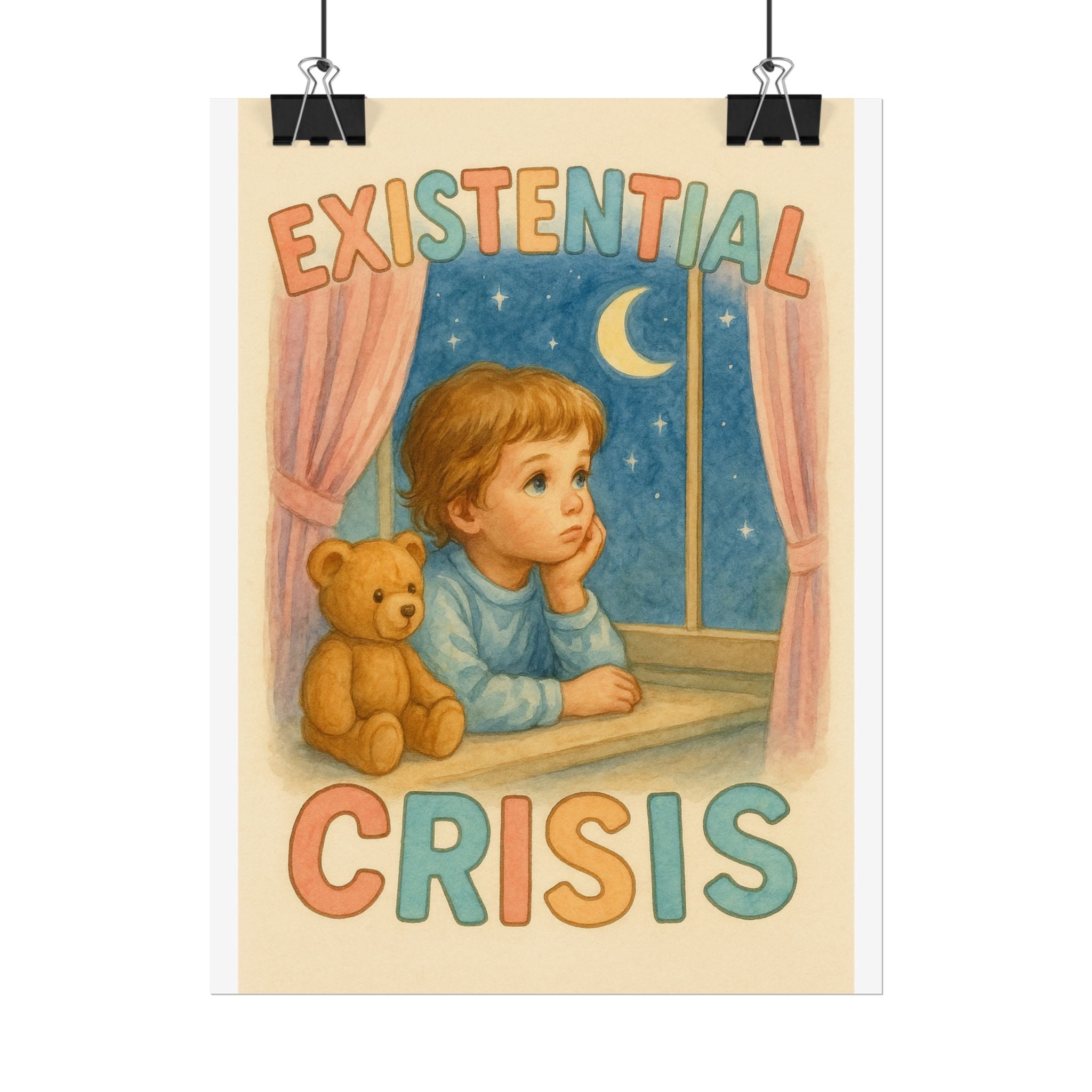 Existential Crisis Poster 6" x 8"