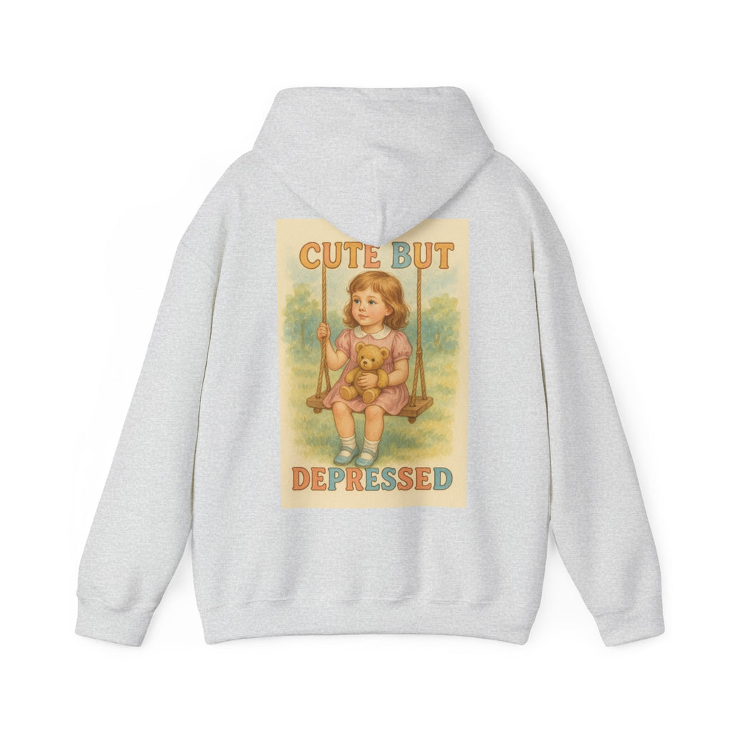 Cute But Depressed - Unisex Funny Hoodie