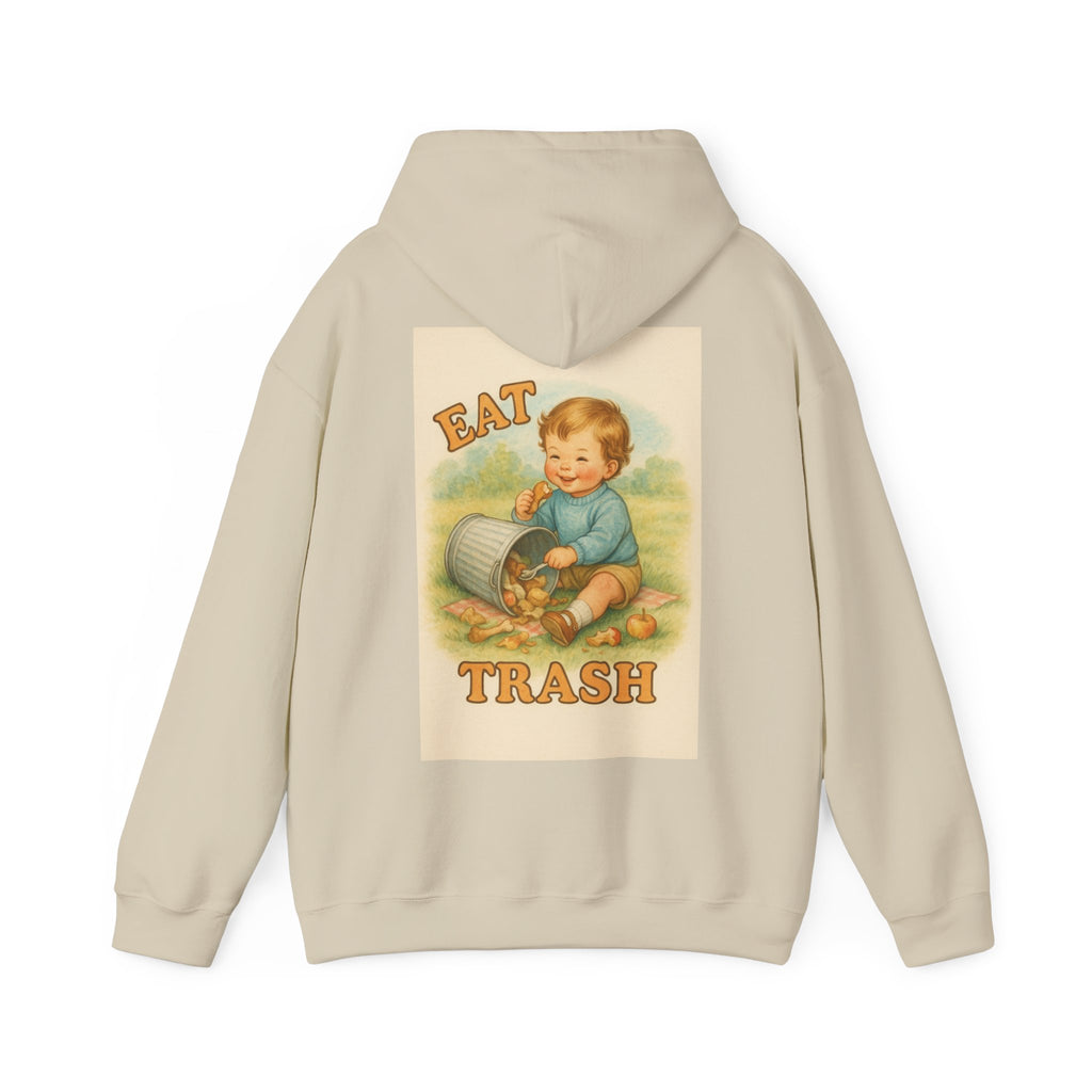 Eat Trash - Unisex Funny Hoodie