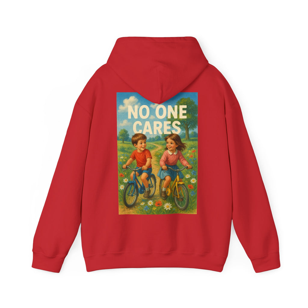 No One Cares - Unisex Funny Hoodie