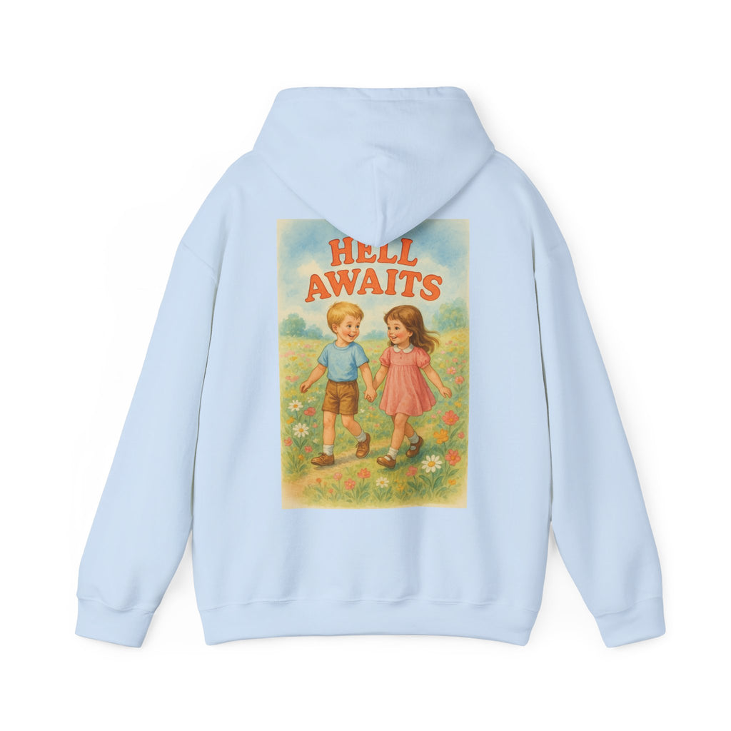 Hell Awaits - Unisex Funny Hoodie