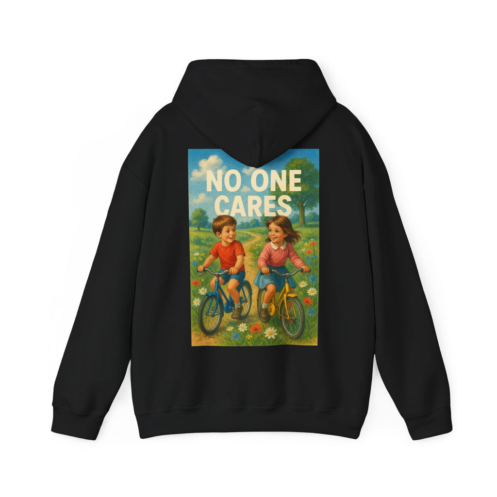 No One Cares - Unisex Funny Hoodie