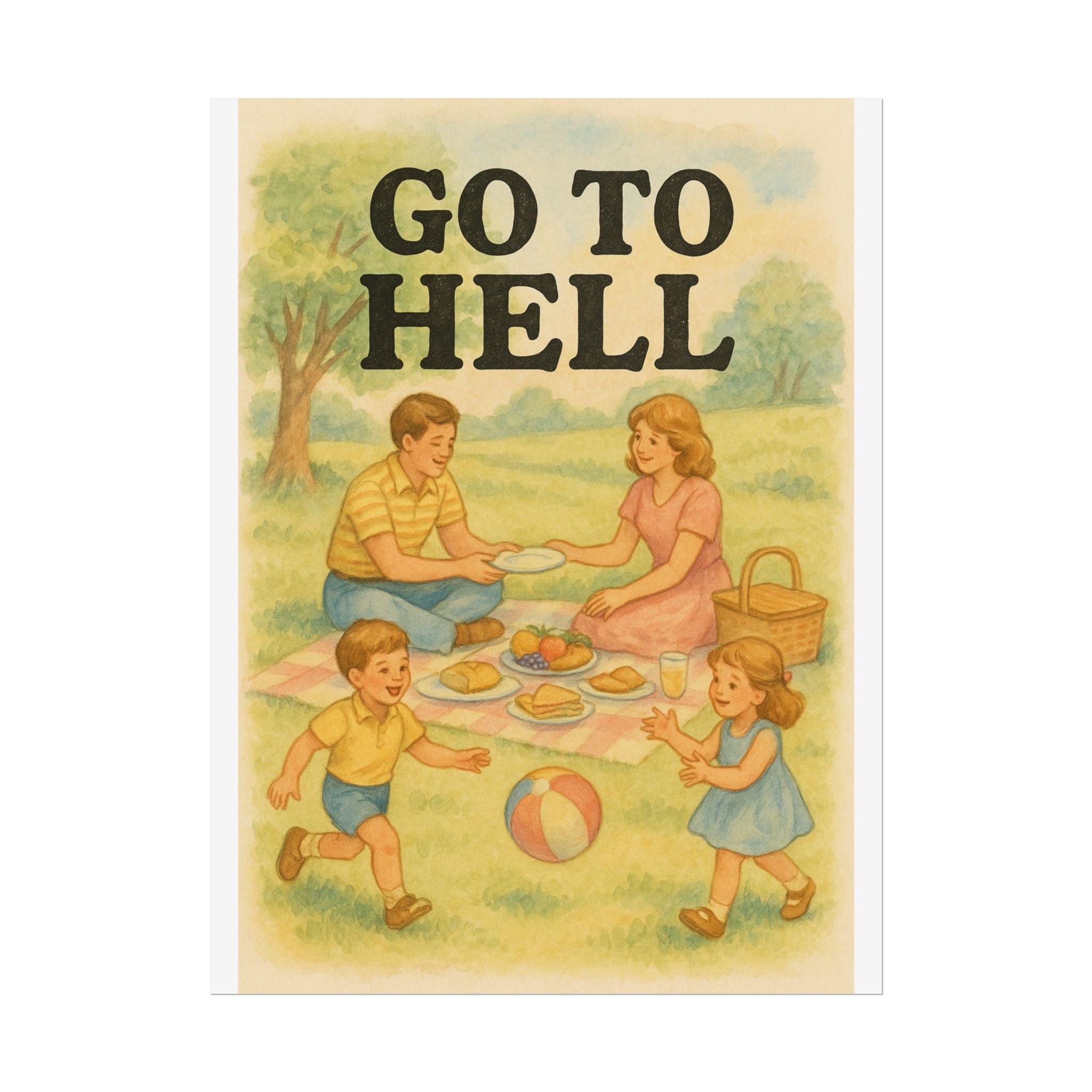 Go To Hell Poster 6" x 8"